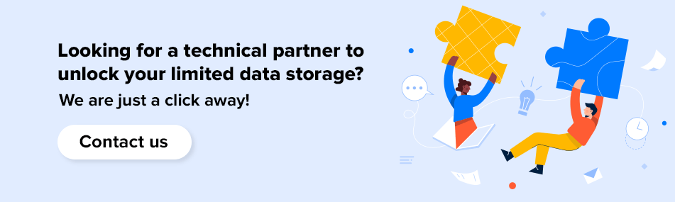 Looking for a technical partner to unlock your limited data storage